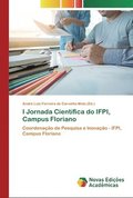 I Jornada Cientifica do IFPI, Campus Floriano