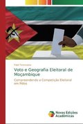Voto e Geografia Eleitoral de Moambique