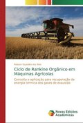 Ciclo de Rankine Orgnico em Mquinas Agrcolas