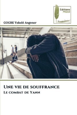 Gogbe Yokolé Angenor - vie de souffrance, Häftad