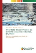 Qualidade dos sedimentos do sistema estuarino de Santos, SP, Brasil