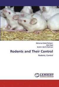 Rodents and Their Control