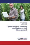 Optimum Crop Planning and Resource Use Management