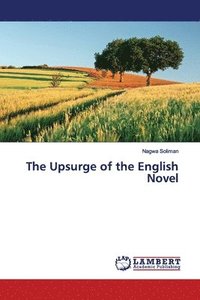 The Upsurge of the English Novel