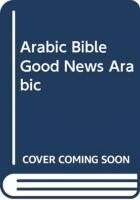 ARABIC BIBLE GOOD NEWS ARABIC, Inbunden