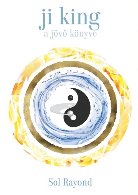 Sol Rayond - Ji King, E-bok