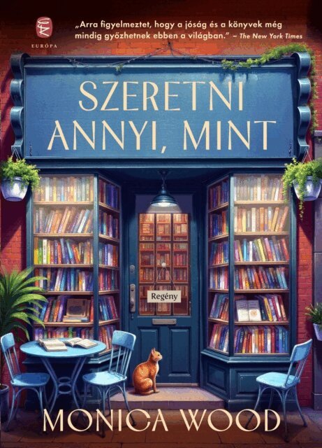 Monica Wood - Szeretni annyi, mint, E-bok