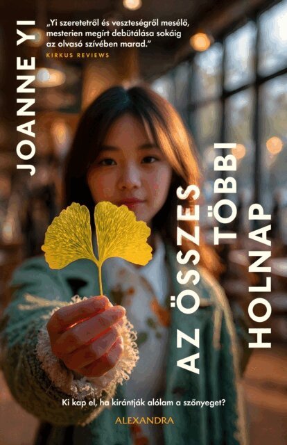 Joanne  Yi - Az összes többi holnap, E-bok. Tillgänglighet: Lägg i varukorg