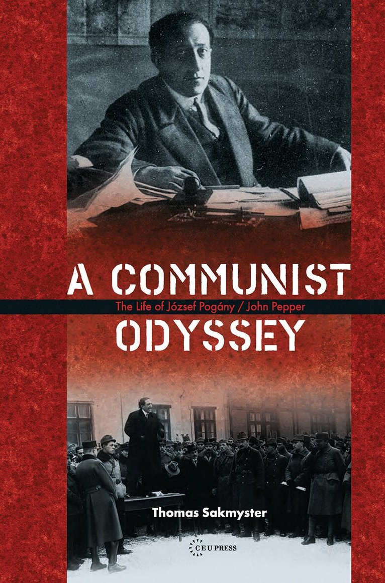 Thomas Sakmyster - Communist Odyssey, Inbunden