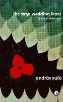 Andras Suto - The Suza Wedding: A Play in Three Acts, Häftad