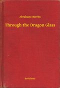 Through the Dragon Glass