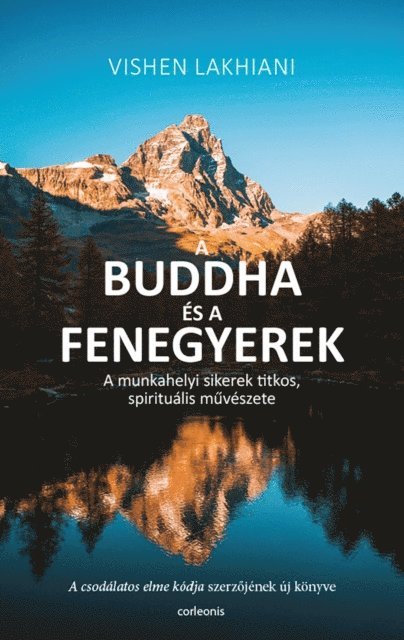 Vishen Lakhiani, Vishen Lakhiani - A Buddha és a fenegyerek, E-bok