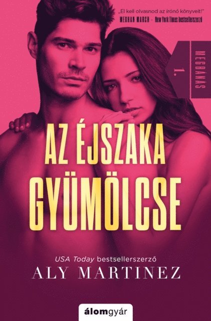 Aly Martinez - Az éjszaka gyümölcse, E-bok