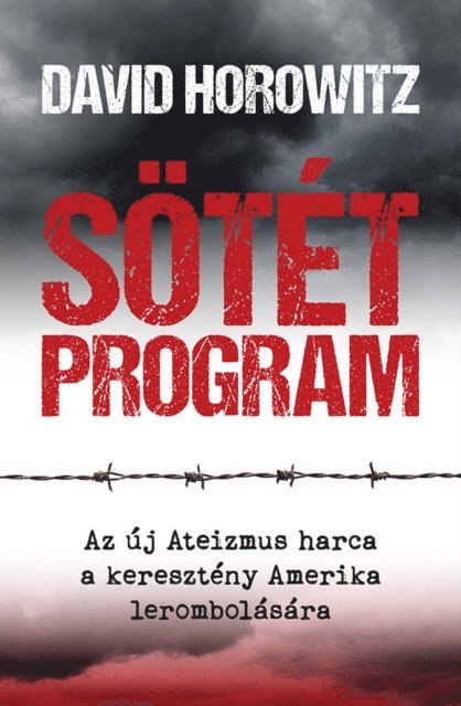 David Horowitz - Sötét Program, E-bok