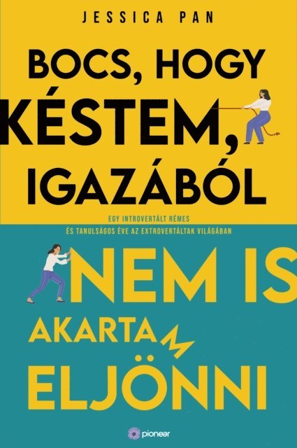 Jessica Pan - Bocs, hogy késtem, igazából nem is akartam eljönni, E-bok