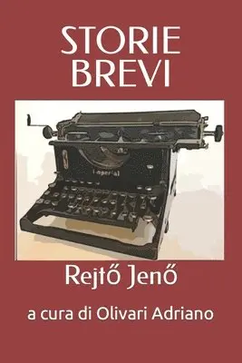 A Cura Di Olivari Adriano - Storie Brevi, Häftad. Tillgänglighet: Lägg i varukorg