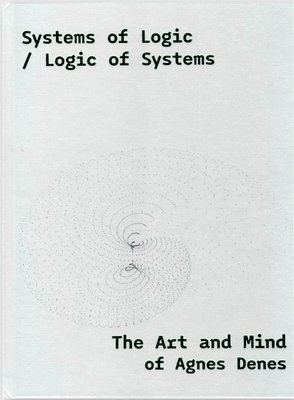 Rona Kopeczky - Systems of Logic / Logic of Systems, Inbunden