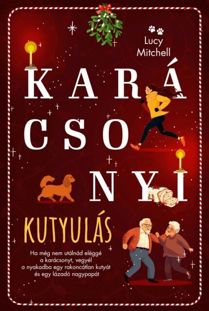 Lucy Mitchell - Karacsonyi kutyulas, E-bok