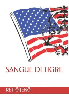 Rejtő Jenő - Sangue Di Tigre, Häftad. Tillgänglighet: Lägg i varukorg