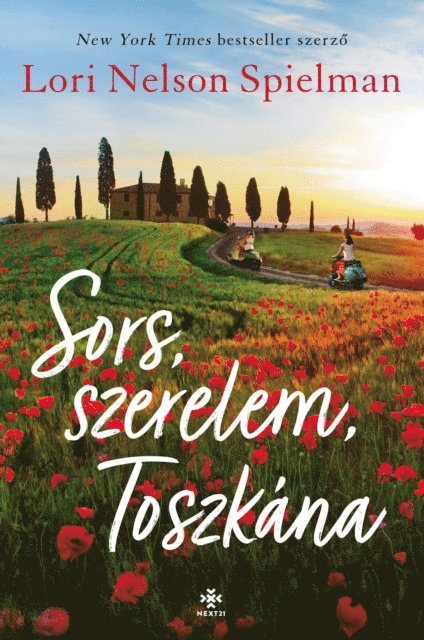 Lori Nelson Spielman - Sors, szerelem, Toszkána, E-bok