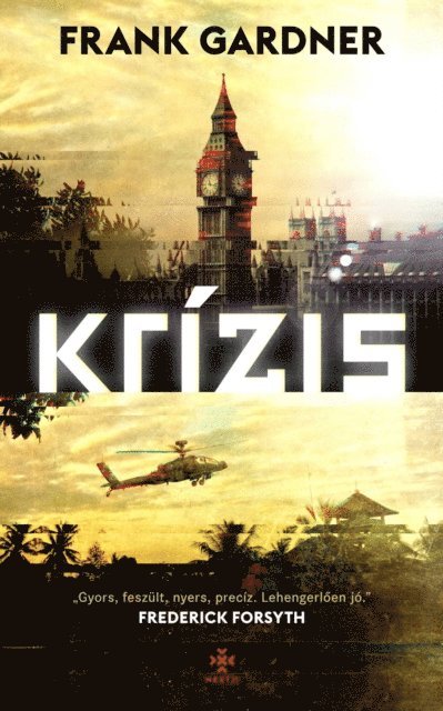 Frank Gardner - Krízis, E-bok