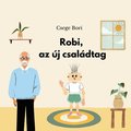 Robi, az j csaldtag