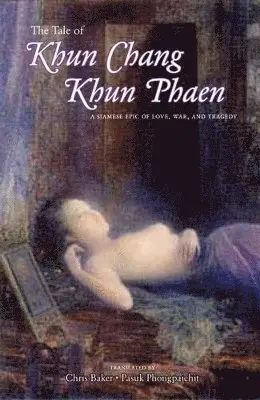 Tale of Khun Chang Khun Phaen, Häftad. Tillgänglighet: Tillfälligt slut