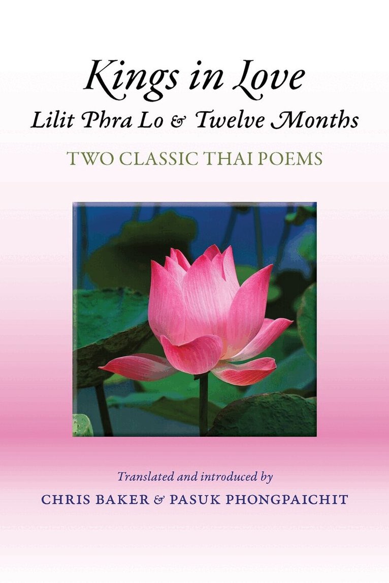 Kings in Love: Lilit Phra Lo and Twelve Months, Häftad