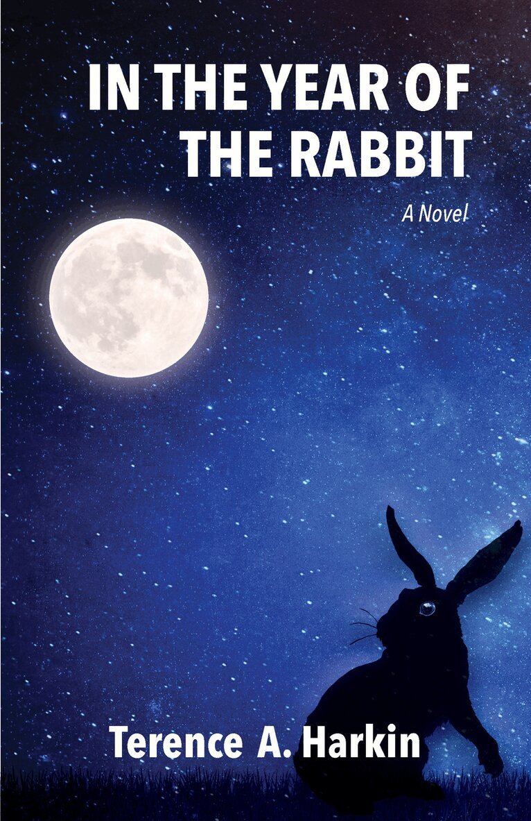 Terence A. Harkin - In the Year of the Rabbit, Häftad