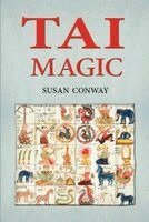 Susan Conway - Tai Magic, Häftad
