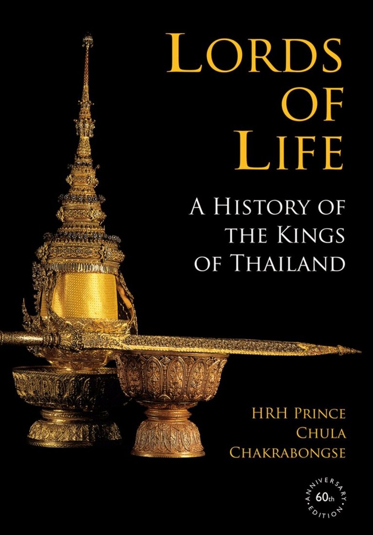 HRH Prince Chula of Chakrabongse - Lords of Life, Häftad