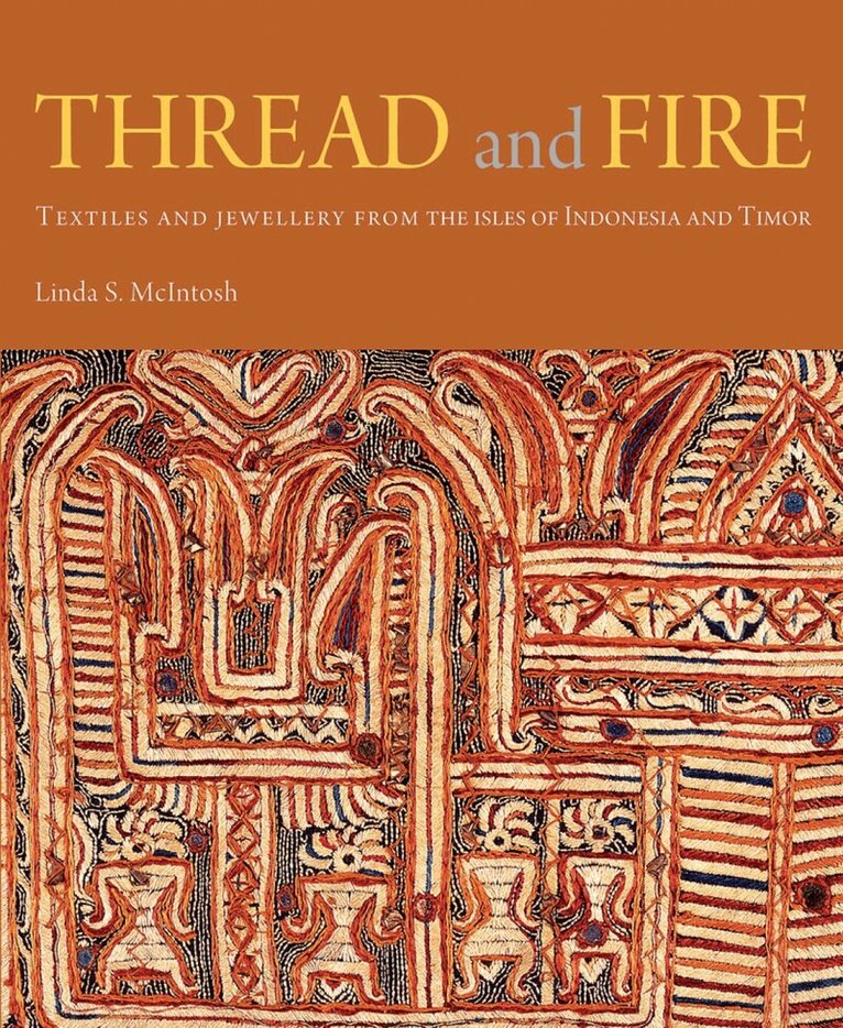 Linda S. McIntosh - Thread and Fire, Inbunden