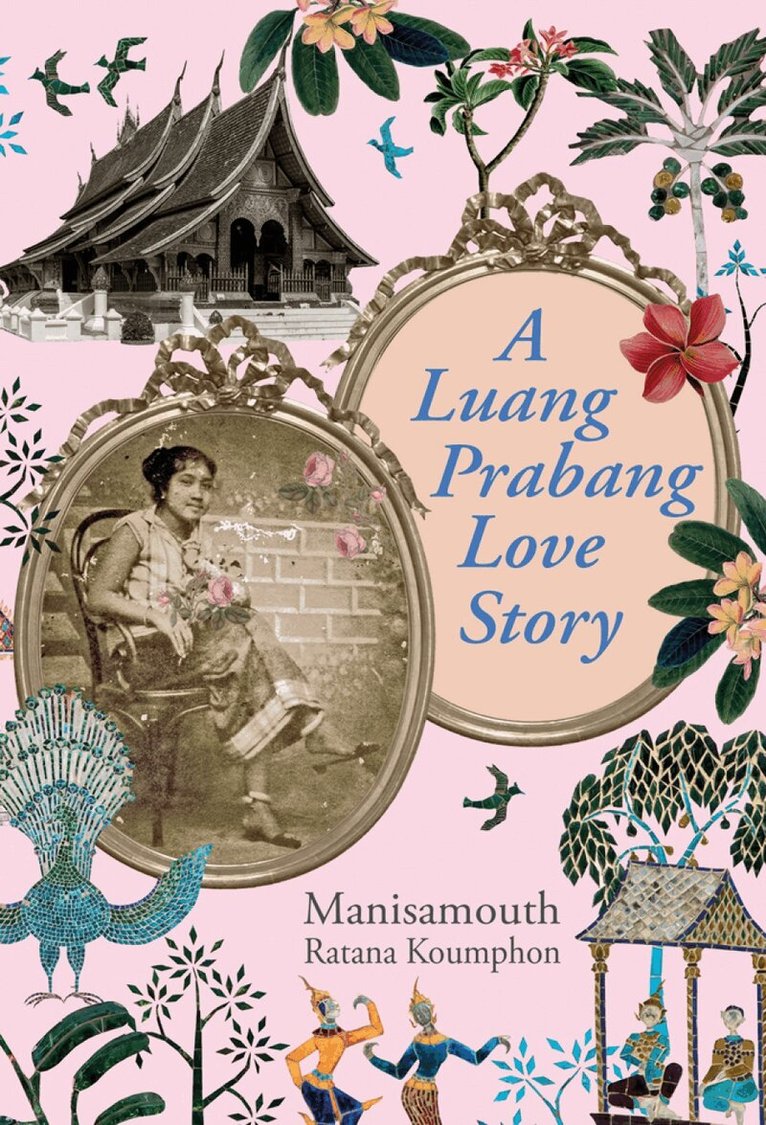 Manisamouth Ratana Koumphon - Luang Prabang Love Story, Häftad