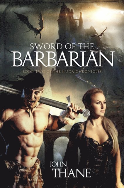 John Thane - Sword of the Barbarian, E-bok