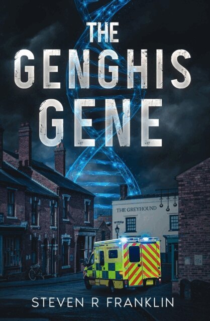 Steven R Franklin - Genghis Gene, E-bok