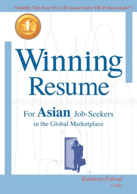 Kathleen Pokrud - Winning Resume for Asian Job-Seekers, E-bok