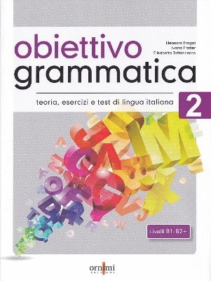 Eleonora Fragai - Obiettivo Grammatica 2 (B1-B2+), Häftad