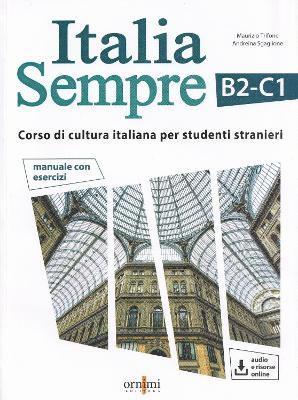 Maurizio Trifone, Andreina Sgaglione - Italia Sempre (B2-C1) + online audio + resources, Häftad