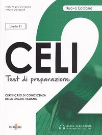 Celi 2 - Test di preparazione + online audio. B1