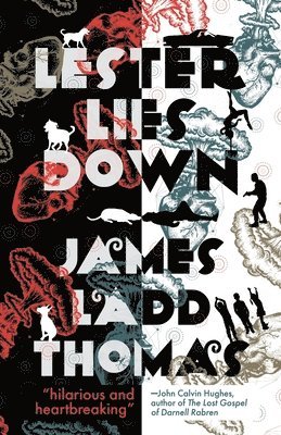 James Ladd Thomas - Lester Lies Down, Häftad