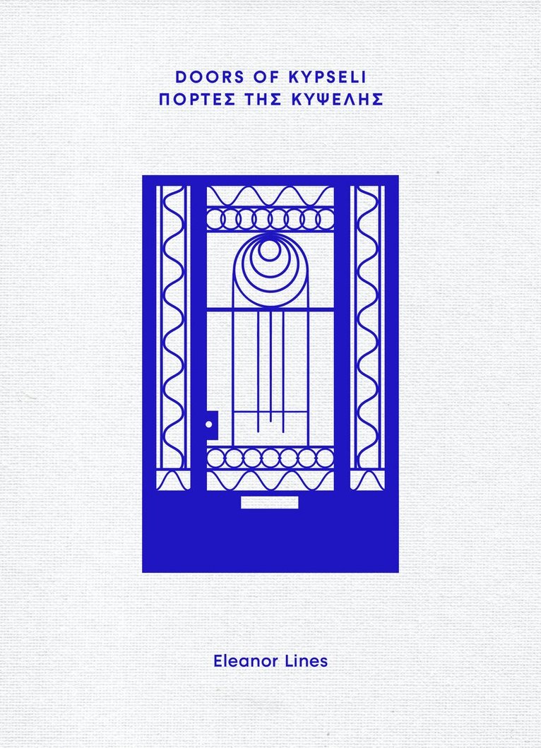 Eleanor Lines - Doors of Kypseli, Inbunden