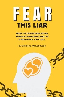 Christos Vasilopoulos - Fear This Liar, Häftad