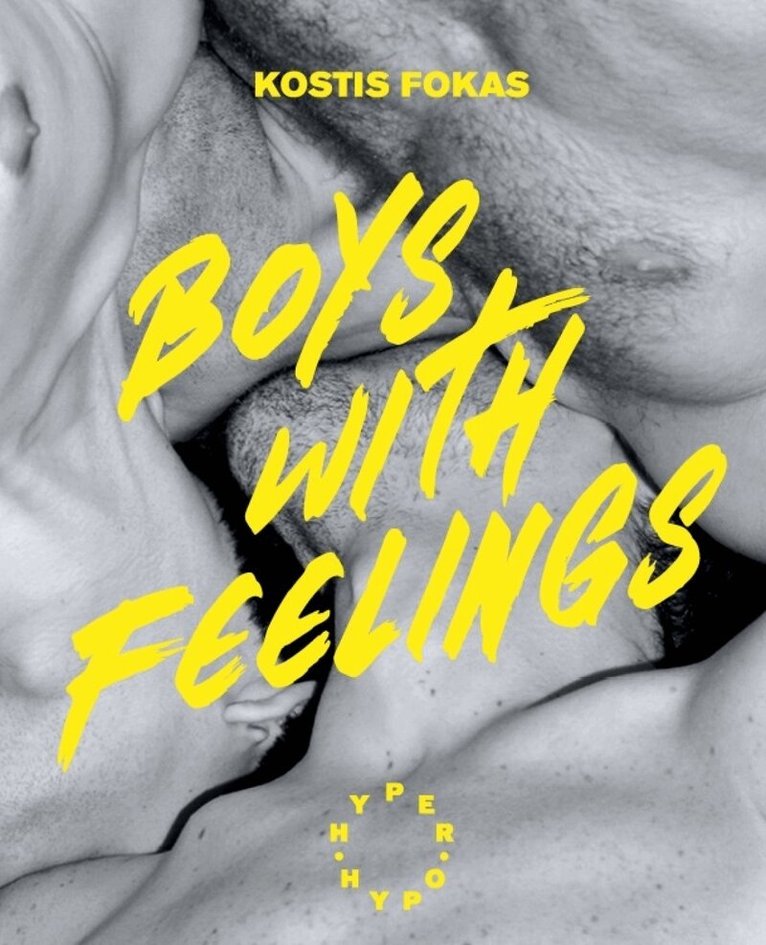 Kostis Fokas - Boys With Feelings, Inbunden
