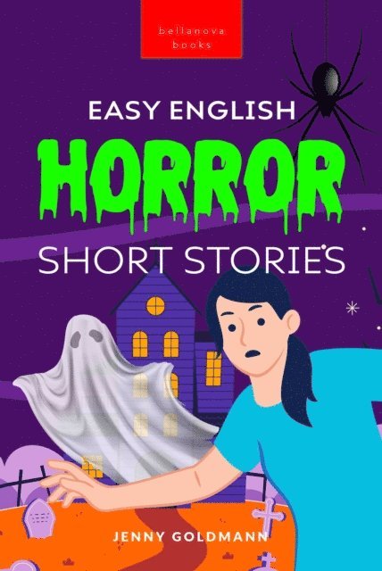 Jenny Goldmann - Easy English Horror Short Stories, E-bok