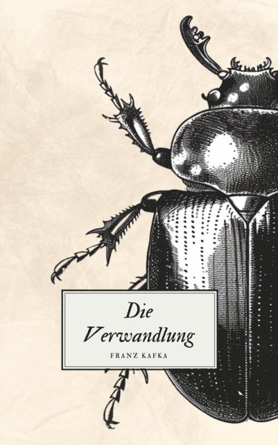 Klassiker der Weltliteratur, Klassiker der Weltgeschichte, Franz Kafka - Die Verwandlung - Kafkas Meisterwerk, E-bok