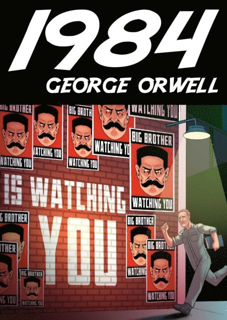 George Orwell - 1984 (Nineteen Eighty Four by George Orwell), E-bok