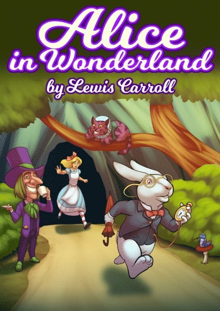Lewis Carroll - Alice in Wonderland by Lewis Carroll, E-bok
