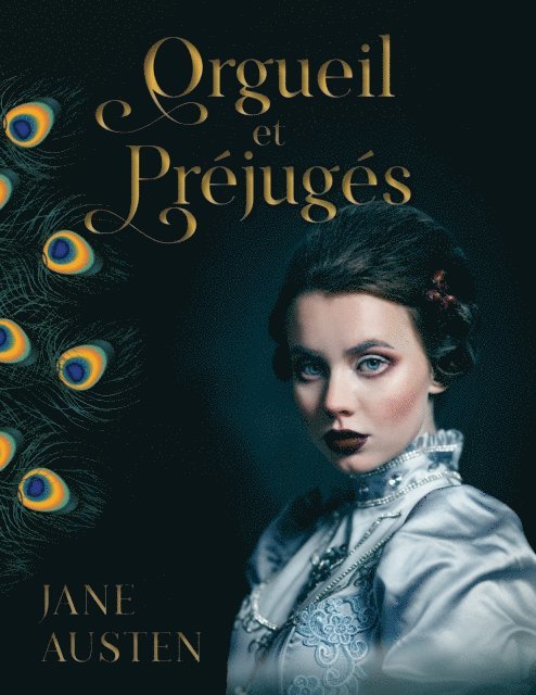 Jane Austen - Orgueil et Préjugés, E-bok