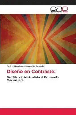 Carlos Mendoza, Margarita Zaldaña - Diseño en Contraste, Häftad. Tillgänglighet: Lägg i varukorg