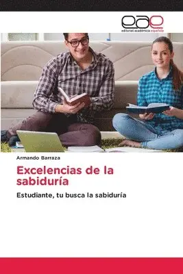 Armando Barraza - Excelencias de la sabiduría, Häftad. Tillgänglighet: Lägg i varukorg